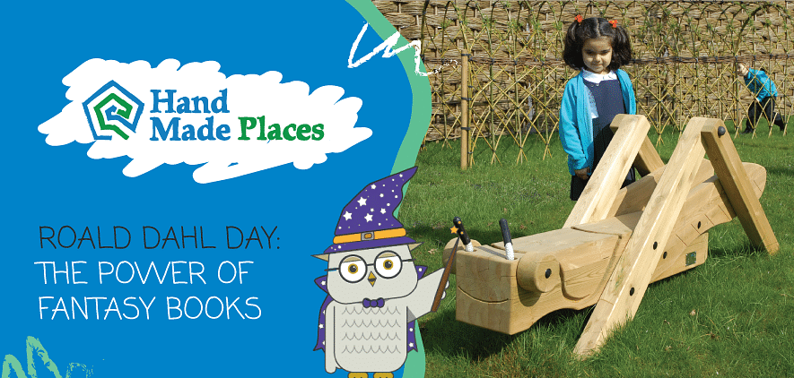The Power of Children's Fantasy Books - Roald Dahl Day - Hand Made Places